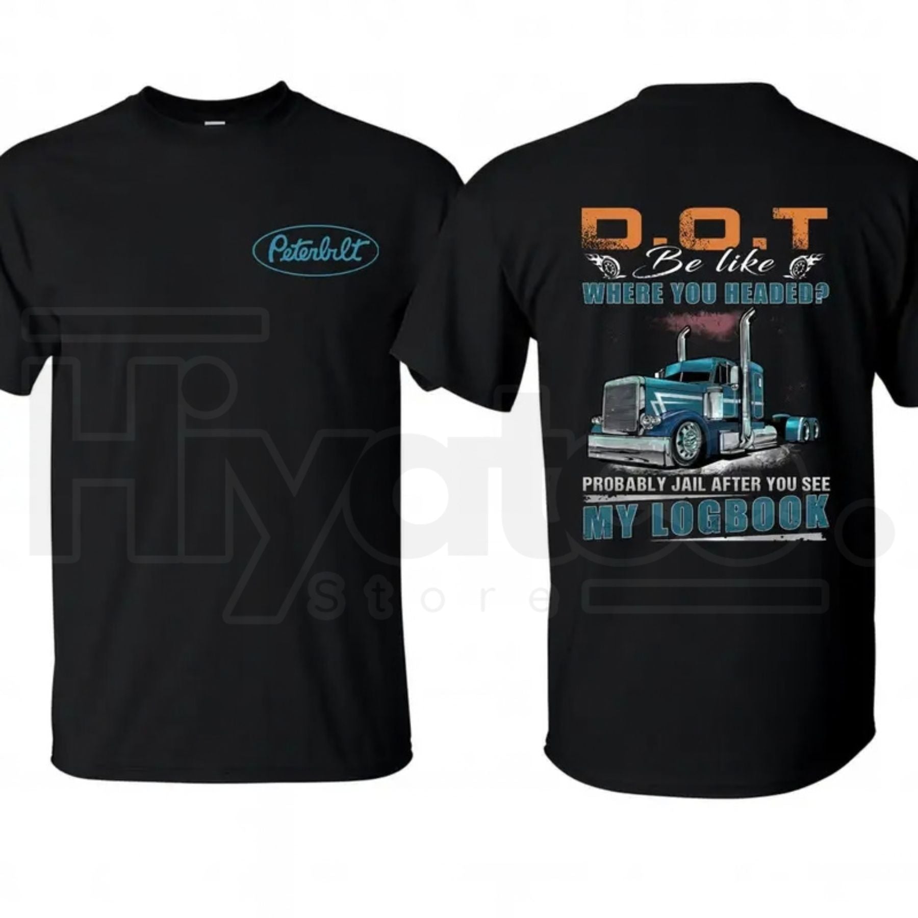 "Probably Jail" Peterbilt Trucker T-Shirt – Funny D.O.T. Logbook Joke T-Shirt